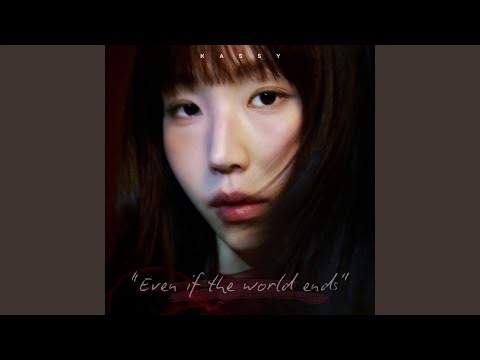 Even If the World Ends