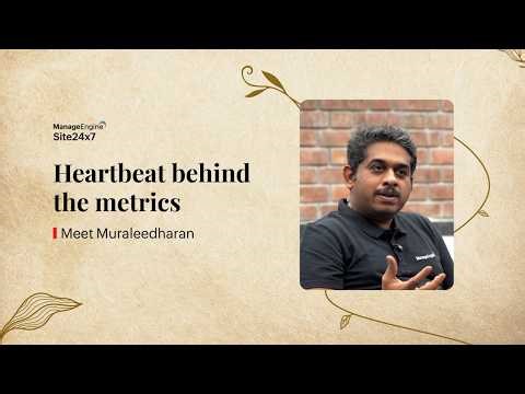 Heartbeat behind the metrics | Muraleedharan on support, scale, and seeing the product in the wild