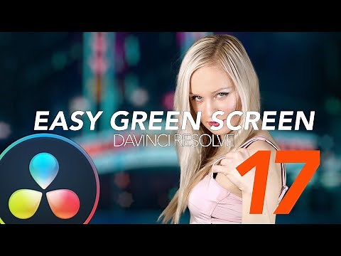 Quick and Easy Green Screen Removal in DaVinci Resolve 17