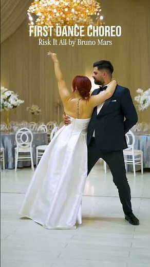 Bruno Mars - Risk it all - Wedding Dance