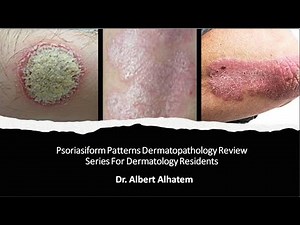 Dermatopathology Lesson 2- Psoriasiform Dermatoses (Tissue Reaction Patterns)
