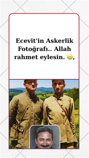 Bülent Ecevit’in Askerlik Yıllarından Bir Kare… Allah rahmet eylesin