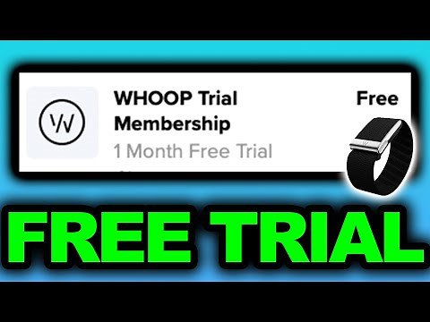How To Use Whoop 5.0 Free Trial - Full Guide