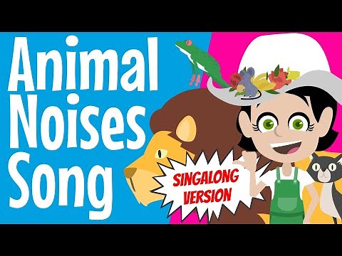 Animal Noises Song for Children SINGALONG Version | Great for assemblies, get's faster & faster!