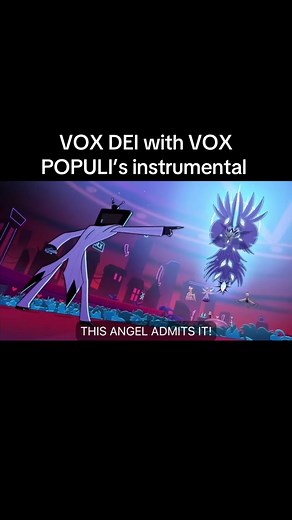 VOX DEI with VOX POPULI’s instrumental #hazbinhotel #lucifer #hazbin #vox #song