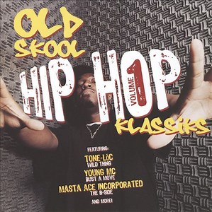 Various - Old Skool Hip Hop Klassiks - Vol. 1
