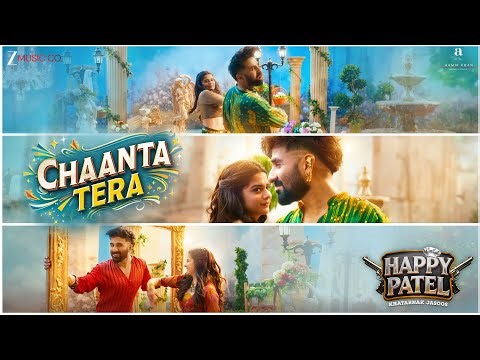 Chaanta Tera | Happy Patel - Khatarnak Jasoos | Vir Das & Mithila Palkar | Akshay & IP | Nupoor K