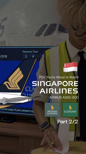 Singapore Airlines A380 Boarding SQ228: Premium Economy & Economy Groups