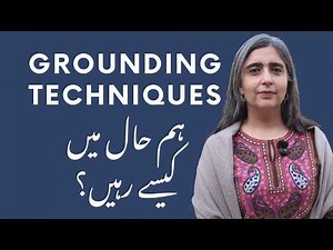 3 Grounding Techniques To Stay In The Present