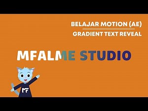 Belajar Motion After Effects - Gradient Text Reveal Tutorial