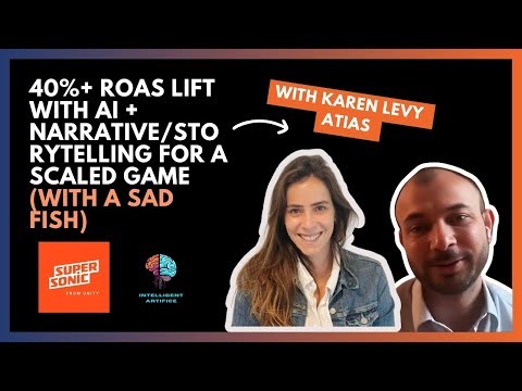 Using narrative with AI to drive 40%+ ROAS lift: with Karen Atias, Head of Creative at Supersonic