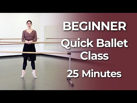 25 Min Beginner Ballet Class | Follow Along Workout for Complete Beginners