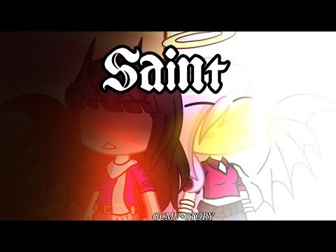 “Saint” Gacha Club Music Video