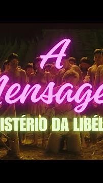 A Mensagen - Entenda em 'O Mistério da Libélula'