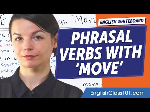 Phrasal Verbs and Expressions with "Move" | Learn English Grammar for Beginners
