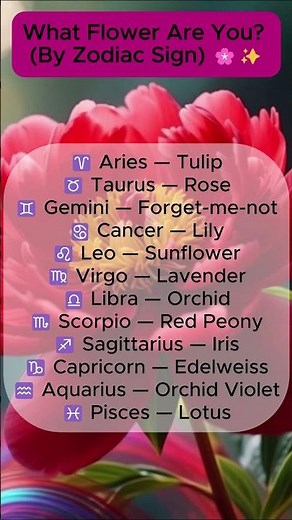 Which Flower Matches Your Sign #zodiacsigns #astrology #flowers