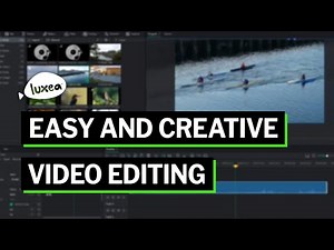 Easy and Creative Video Editing in LUXEA Pro