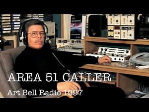 Art Bell Radio Show Area 51 Caller 1997