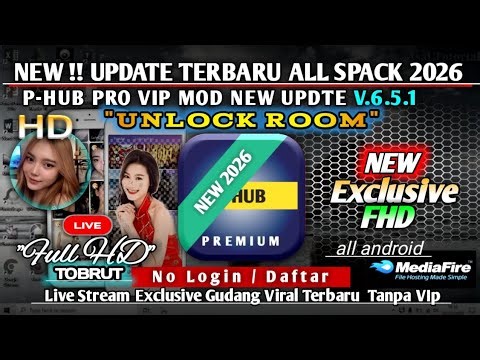 ✔️NEW ‼️UPDATE TERBARU ALL SPACK 2026 !! P-HUB PRO MOD VIP UPDATE V.6.5 1 ALL UNLOCKED