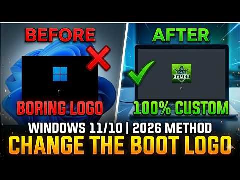 How to Change Windows 11/10 Boot Logo (New Method 2026✅)