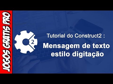 Construct 2 Tutorial - Typing-style text message