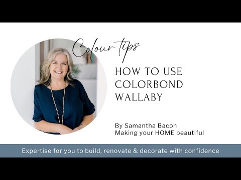 How to use Colorbond Wallaby