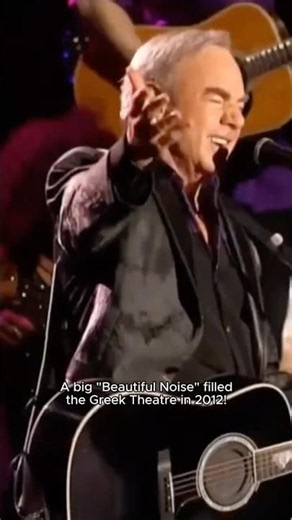 Neil Diamond Performs “A Beautiful Noise” at The Greek Theatre 🎶