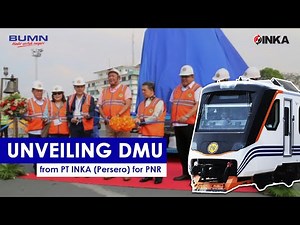 Unveiling Diesel Multiple Unit from PT INKA (Persero) for Philippine National Railways (PNR)