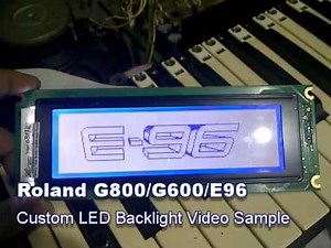 Custom LED BackLight Roland E96/G800/G600