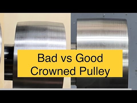 Key details to make a good crowned pulley on your metal lathe. Compared to an bad one.