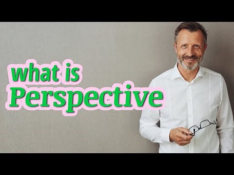 Perspective | Meaning of perspective