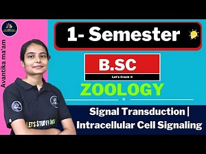 Signal Transduction | Intracellular Cell Signaling | B.Sc. Zoology 1st Semester | Avantika Ma'am |