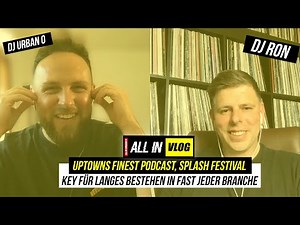 DJ RON über Interview mit Jan Delay, Uptowns Finest Podcast, Splash Festival