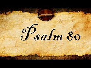 Psalm 80 | KJV Audio (With Text)