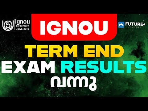 IGNOU JUNE 2025 TERM END EXAM RESULTS വന്നു | Indira Gandhi National Open University