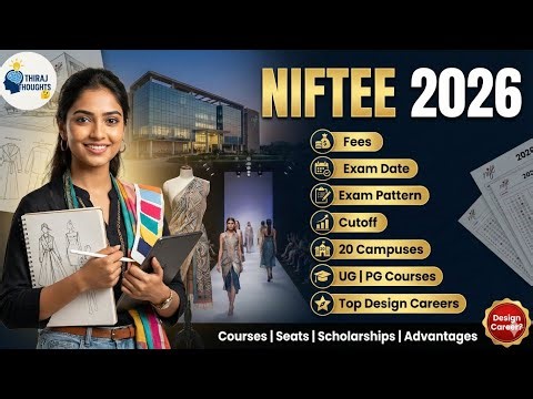 NIFTEE 2026 Complete Guide 🔥 NIFT Entrance Exam | Fees, Cutoff, Campus, Courses | Career in Fashion