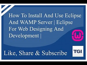 How To Install And Use Eclipse And WAMP Server | Eclipse For Web Designing And Development |