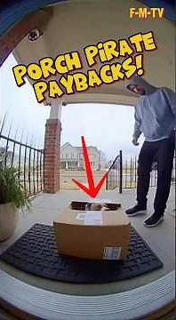 Satisfying funny porch pirate paybacks!