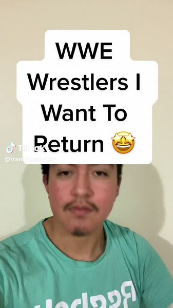 WWE Wrestlers I Want To Return 🤩 #foryoupage #foryou #fyp #xybzca #wwe #wrestler #franciscotrejojr