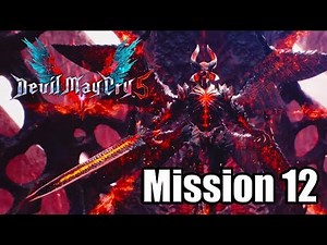 DEVIL MAY CRY 5 (2019) Gameplay Walkthrough - Mission 12 (No Commentary)