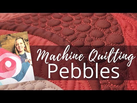 Machine Quilting Pebbles | Free-motion Challenge Quilting Along with Angela Walters