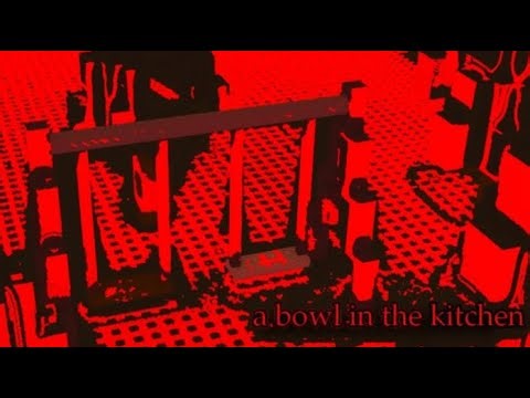 a bowl in the kitchen by abowlinthekitchen (roblox psychological horror)