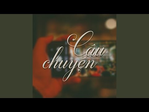 Câu Chuyện