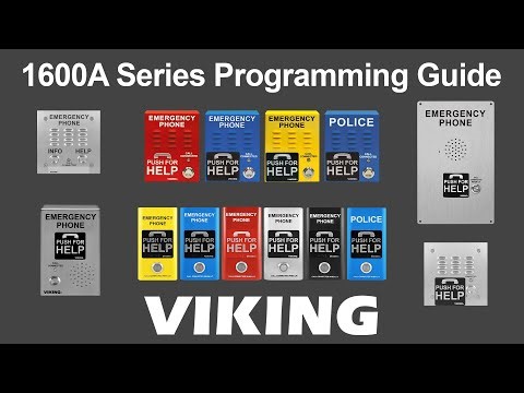 Viking Electronics | 1600A Series Emergency Phone Programming Guide