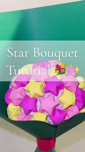 DIY Star Bouquet: Easy Origami Tutorial