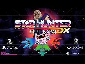 Star Hunter DX - All Formats Launch Trailer
