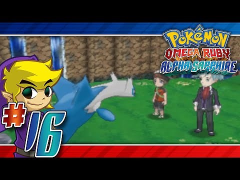 Let's Play Pokemon: Omega Ruby - Part 16 - LATIOS
