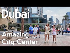 Dubai 🇦🇪 Amazing Downtown Dubai, City Center [4K] Walking Tour