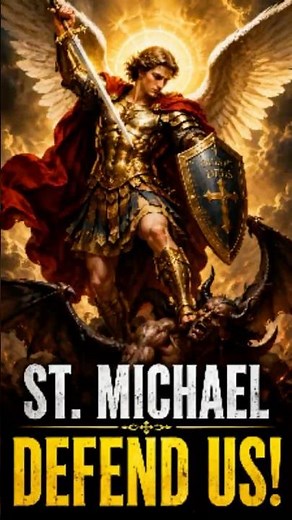 St. Michael Prayer for Protection Against Evil | Powerful Catholic Prayer #prayer #protection #god