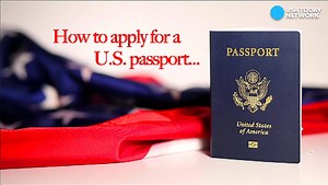 How to apply for a U.S. passport
